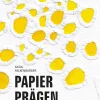 Haupt Verlag Hobby & Selbermachen-Papier prägen