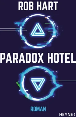 Heyne Taschenbuch Zeitreisen*Paradox Hotel