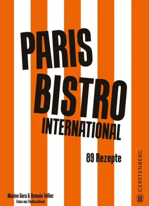 Gerstenberg Verlag Kochbücher Nach Ländern|Gäste & Feste*Paris Bistro International