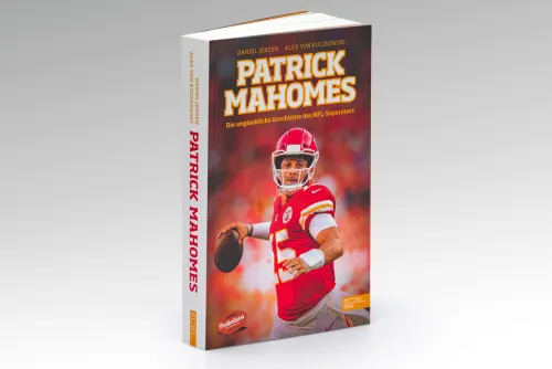 Edel Sports Sport & Abenteuer*Patrick Mahomes - Die unglaubliche Geschichte des NFL-Superstars