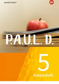 P.A.U.L. D. (Paul) 5. Arbeitsheft. Für Gymnasien und Gesamtschulen - Neubearbeitung*Westermann Schulbuch Best