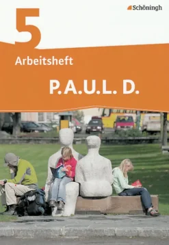Schoeningh Verlag Nach Schulform·Realschule-P.A.U.L. D. (Paul) 5. Arbeitsheft. Realschule