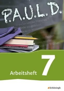 Schoeningh Verlag Nach Schulform·Gymnasium|Nach Fächern·Deutsch*P.A.U.L. D. (Paul) 7. Arbeitsheft. Für Gymnasien und Gesamtschulen - Neubearbeitung