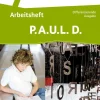 Schoeningh Verlag Nach Bundesländern·Saarland|Nach Bundesländern·Baden-Württemberg-P.A.U.L. D. (Paul) 7. Arbeitsheft. Persönliches Arbeits- und Lesebuch Deutsch - Mittleres Schulwesen