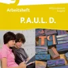 Schoeningh Verlag Nach Bundesländern·Sachsen|Nach Bundesländern·Sachsen-Anhalt-P.A.U.L. D. (Paul) 9. Arbeitsheft. Differenzierende Ausgabe