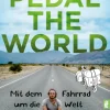 Ullstein Ebooks Radreisen & Radtouren*Pedal the World
