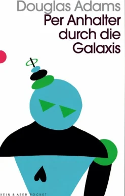 Kein + Aber Fantasy & Science Fiction|Klassische Science Fiction-Per Anhalter durch die Galaxis