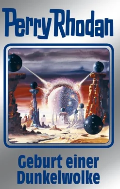 Perry Rhodan digital Science Fiction-Perry Rhodan 111: Geburt einer Dunkelwolke (Silberband)
