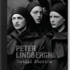 Taschen GmbH Mode & Design|Künstler:Innen Im Fokus*Peter Lindbergh. Untold Stories