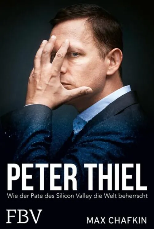 Finanzbuch Verlag Wirtschaft-Peter Thiel - Facebook, PayPal, Palantir