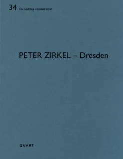 Peter Zirkel - Dresden*Quart Verlag Luzern Sale