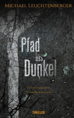 BoD - Books on Demand Esoterische Thriller*Pfad ins Dunkel
