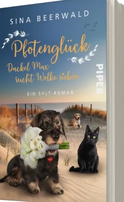 Pfotenglück - Dackel Max sucht Wolke sieben*Piper Verlag GmbH New
