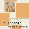 Felix Meiner Verlag Religion & Philosophie*Philosophie in der Antike
