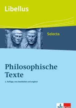Klett Ernst /Schulbuch Lateinische Bücher-Philosophische Texte. O vitae philosophie dux! Libellus