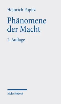 Mohr Siebeck GmbH & Co. K Soziologie*Phänomene der Macht