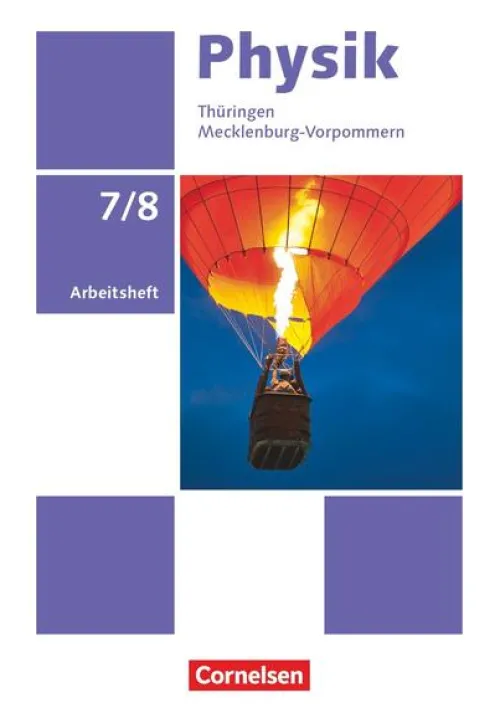 Cornelsen Verlag GmbH Nach Fächern·Physik*Physik 7./8. Schuljahr Ausgabe A - Arbeitsheft