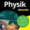 Physik für Dummies*Wiley-VCH GmbH Online