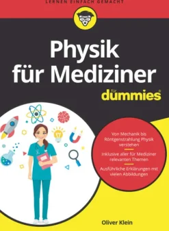 Physik für Mediziner für Dummies*Wiley-VCH GmbH Online