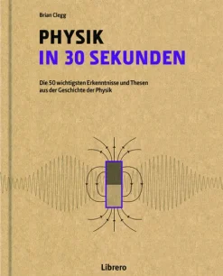 Librero b.v. Physik & Astronomie-PHYSIK IN 30 SEKUNDEN