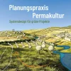 Haupt Verlag AG Umweltwissenschaft*Planungspraxis Permakultur
