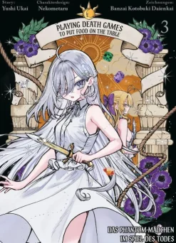 Panini Verlags GmbH Krimi & Thriller|Horror*Playing Death Games to put Food on the Table: Das Phantom-Mädchen im Spiel des Todes 03