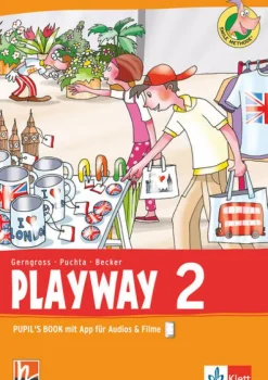 Klett Ernst /Schulbuch Nach Fächern·Fremdsprachen-Playway ab Klasse 1. 2.Schuljahr. Pupil's Book mit App für Filme&Audios