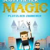 Luzifer-Verlag Zeitreisen-PLÖTZLICH ZAUBERER