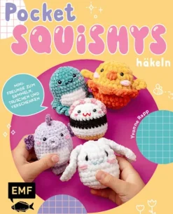 Edition Michael Fischer Hobby & Selbermachen*Pocket-Squishys häkeln - Kleine Plüschtiere für Squishmallow- und Micromallow-Fans