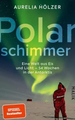 Malik Verlag Reiseberichte|Nachhaltigkeit-Polarschimmer