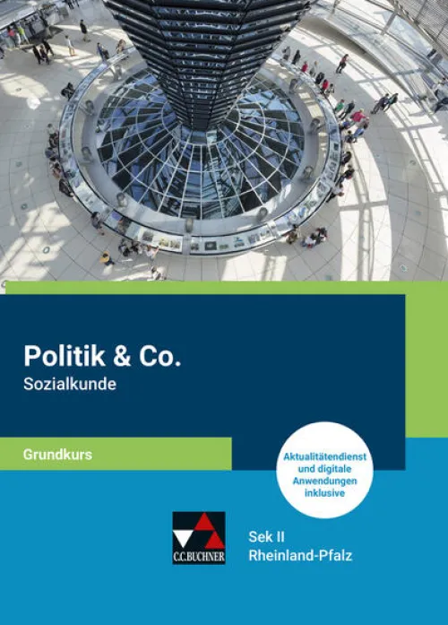 Politik & Co. S II RLP Sozialkunde Grundkurs*Buchner, C.C. Verlag New