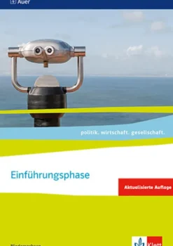 politik. wirtschaft. gesellschaft. Themenheft Einführungsphase. Ausgabe Niedersachsen ab 2018*Klett Ernst /Schulbuch Hot