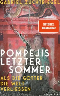 Pompejis letzter Sommer*Propyläen Verlag Clearance