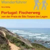 Stein, Conrad Verlag Wandern & Radfahren-Portugal: Fischerweg von der Praia de São Torpes bis Lagos