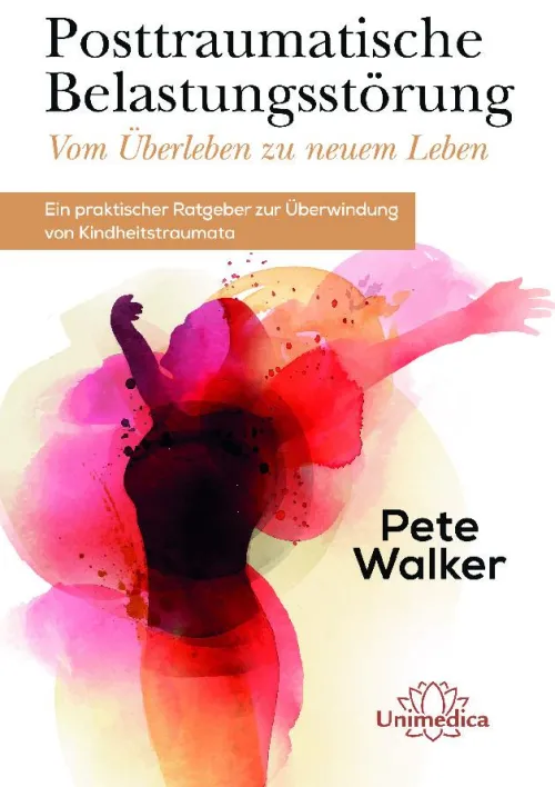 Posttraumatische Belastungsstörung - Vom Überleben zu neuem Leben*Narayana Verlag GmbH Clearance
