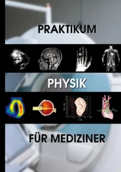 BoD - Books on Demand Medizin*Praktikum Physik für Mediziner