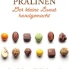 BoD - Books on Demand Desserts-Pralinen - Der kleine Luxus handgemacht