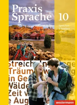 Praxis Sprache 10 Schulbuch. Allgemeine Ausgabe*Westermann Schulbuch Online