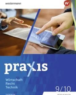 Praxis WRT 9 / 10. Schulbuch. Regelschulen. Thüringen*Westermann Schulbuch Discount