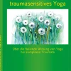 Junfermann Verlag Sport & Fitness|Wellness & Entspannung-Praxisbuch traumasensitives Yoga