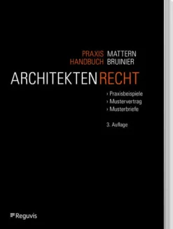 Reguvis Fachmedien GmbH Ingenieurwissenschaft*Praxishandbuch Architektenrecht