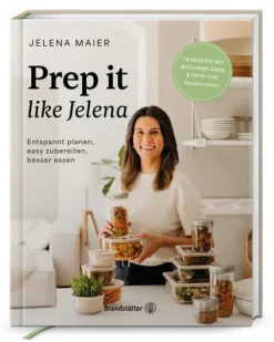 Brandstätter Verlag Vollwertküche*Prep it like Jelena