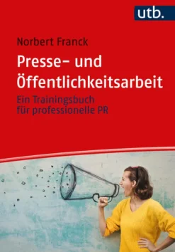 UTB GmbH Medienwissenschaft-Presse- und Öffentlichkeitsarbeit
