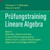 Springer-Verlag GmbH Mathematik-Prüfungstraining Lineare Algebra