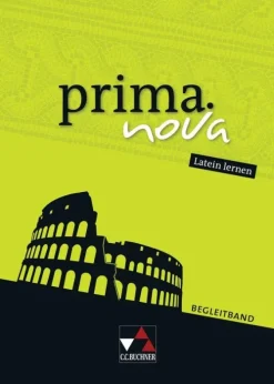 Buchner, C.C. Verlag Lateinische Bücher-prima.nova Latein lernen. Begleitband