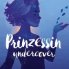 FISCHER Sauerländer Lgbtqia+ Jugendbücher*Prinzessin undercover - Hoffnungen