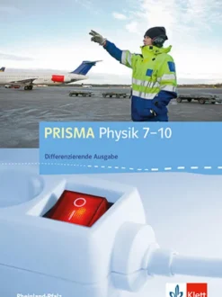 Prisma Physik 7.-10. Schuljahr - Ausgabe für Rheinland-Pfalz - Differenzierende Ausgabe. Schülerbuch mit Schüler-CD-ROM*Klett Ernst /Schulbuch Online