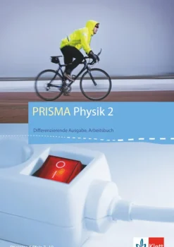 Klett Ernst /Schulbuch Nach Fächern·Physik-PRISMA Physik. Differenzierende Ausgabe für Rheinland-Pfalz. Arbeitsbuch 2. 8.-9. Schuljahr
