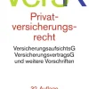 dtv Verlagsgesellschaft Jura-Privatversicherungsrecht. VersR