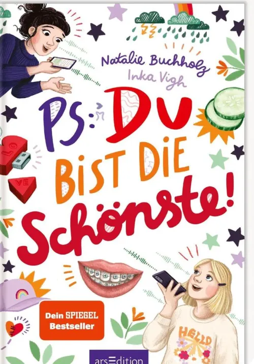 Kinder Ars Edition GmbH 10-12 Jahre-PS: Du bist die Schönste! (PS: Du bist die Beste! 7)